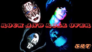 Rock And Roll Over Episode 527 [upl. by Nner]