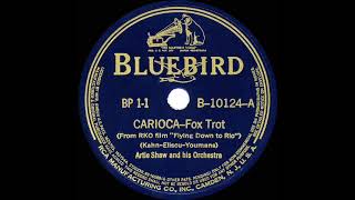 1939 Artie Shaw  Carioca [upl. by Learrsi193]