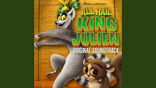 Whos da King all Hail King Julien Theme [upl. by Oiramed]