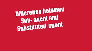 Difference between subagent and substituted agent [upl. by Zehe324]