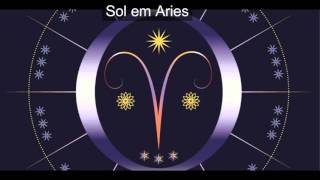 ☉ Sol em Aries Signo de Aries ♈ [upl. by Benoite]