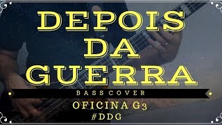 DEPOIS DA GUERRA  Oficina G3 Bass Cover  contrabaixoonlinecom [upl. by Dolli]