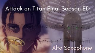 To you 2000 or 20000 years from now  Attack on Tital Final Season Ending Alto Saxophone [upl. by Arrik]