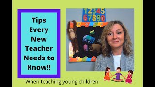 Tips Every New Teacher Needs to Know When Teaching Young Children [upl. by Oicinoid438]