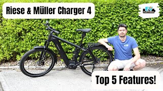 Riese and Muller Charger 4  Top 5 Features  Ebike Review [upl. by Nolak]