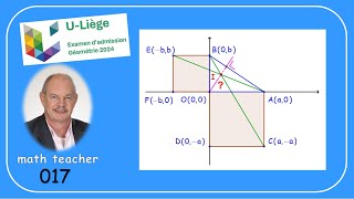 Examen dadmission à luniversité de Liège  Géométrie 017 [upl. by Jochebed]