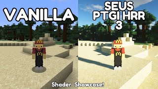 SEUS PTGI HRR 30  Shader Showcase [upl. by Awahsoj]