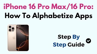 iPhone 16 Pro Max16 How To Alphabetize Apps [upl. by Amory603]