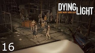 Dying Light Ep16  High Voltage [upl. by Nanny]