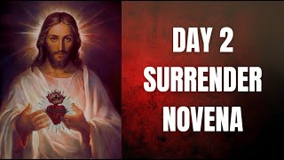 Surrender Novena Day 2 Prayer coming from Jesus himself A 9 Day Prayer of Trust amp Divine Surrender [upl. by Anaeli]