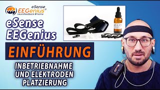 eSense EEGenius Einführung zur Inbetriebnahme und Elektrodenplatzierung [upl. by Notlrahc810]