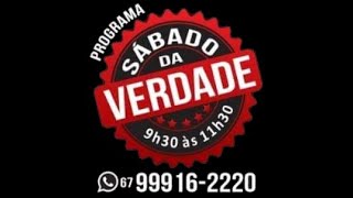 PROGRAMA SÁBADO DA VERDADE 12102024 [upl. by Asira]