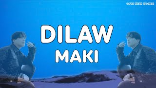 DILAW  MAKI  New OPM Trending Songs 2024  OPM Tagalog Song 2024 [upl. by Pillihpnhoj377]