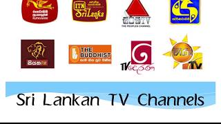 Sri Lankan TV Channels [upl. by Norok9]