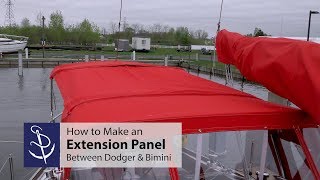 How to Make an Extension Panel Between Dodger amp Bimini [upl. by Lazarus81]