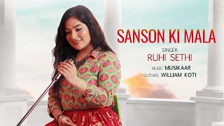 Sanson Ki Mala  Ruhi Sethi  Ustad Nusrat Fateh Ali Khan  Female Version [upl. by Imled]