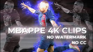 MBAPPE 4K CLIPS • NO CC • NO WATERMARK BEST MBAPPE CLIPS 🔥 [upl. by Aneleiram505]