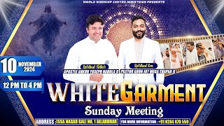 WHITE GARMENT SUNDAY MEETING 10112024 WWC [upl. by Odlanyer575]