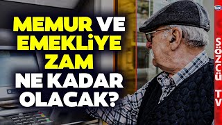 Memur ve Emekliye 6 Aylık Enflasyon Zammı Ne Olacak En Düşük Emekli Maaşı [upl. by Navillus]