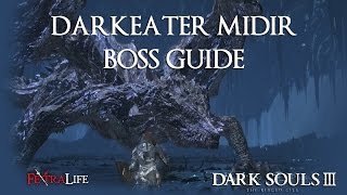 Dark Souls 3 The Ringed City Darkeater Midir Boss Fight Guide [upl. by Jenifer143]