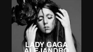 Lady Gaga  Alejandro Radio Edit [upl. by Cort]