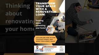 Transform Your Space with a Renovation Loan 🔨🏡 Thinking about renovating your home [upl. by Giraud]