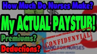 How Much Money Do Nurses Make my ACTUAL PAYSTUB [upl. by Crist]