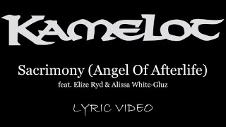 Kamelot  Sacrimony Angel Of Afterlifefeat Elize Ryd Alissa WhiteGluz  2012  Lyric Video [upl. by Ij]