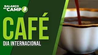 DIA INTERNACIONAL DO CAFÉ [upl. by Franciska]