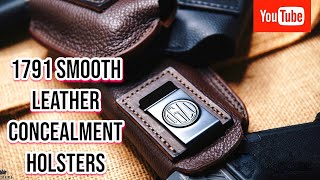 1791 Smooth Leather Conceal Carry Holsters [upl. by Berger]