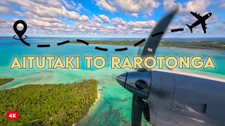 Cook Islands by Air Aitutaki to Rarotonga  4K Flight [upl. by Fesoy]