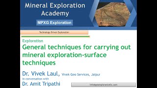 How to start exploring Surface mineral exploration Techniques Dr Vivek Laul discusses his views [upl. by Nivrad]