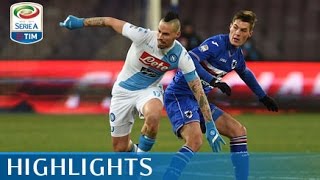 Napoli  Sampdoria 21  Highlights  Giornata 19  Serie A TIM 201617 [upl. by Aikem]