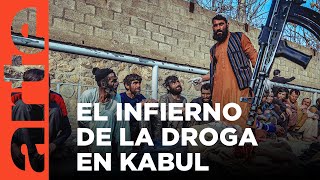 Afganistán Kabul el submundo de la droga  ARTEtv Documentales [upl. by Moyra405]