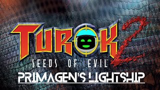 Turok 2 Seeds of Evil Part 6  Primagens Lightship [upl. by Sibel778]