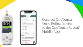 Connect the OneTouch Verio Reflect® meter to the OneTouch Reveal® Mobile App [upl. by Hild]