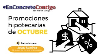 Promociones hipotecarias de OCTUBRE [upl. by Ause440]