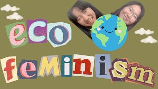 What is Ecofeminism  Ep 44 [upl. by Annat]