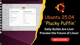 Ubuntu 2504 Plucky Puffin Daily Builds Are Live Preview the Future of Linux [upl. by Steel]