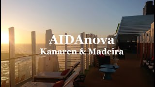 AIDAnova Kanaren amp Madeira  Januar 2019 [upl. by Nonnah]