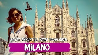 Milano Vlog  Şenay Akkurtla Hayat Bana Güzel galleria vittorio emanuele ii duomo di milano [upl. by Ahsinrats]