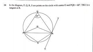 2024 GCE MATHEMATICS PAPER 1 Q14 PART 5  CIRCLE THEOREM [upl. by Tertias]