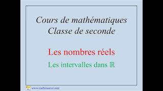 Maths 2019  Cours 2nde  Intervalles de R [upl. by Carr]