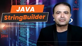 Java StringBuilder Efficient String Manipulation Techniques  Java Programming Explained [upl. by Iahk]