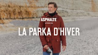 La Parka dHiver  ASPHALTE [upl. by Andaira84]