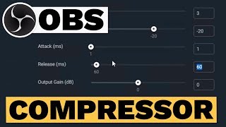 OBS Compressor Tutorial Best Settings [upl. by Schroder]