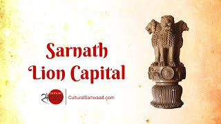 Sarnath Lion Capital From Ashoka to Indias National Emblem Iconic Treasures of Indian Museums [upl. by Crawley286]