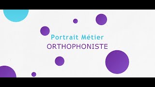 Portrait métier  orthophoniste [upl. by Htaeh]