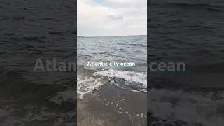 Atlantic City Ocean  cold  love enjoy likeampsubscribe 😍👍👍 [upl. by Yelra]