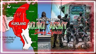 KUKI Army Song Lyrics HINDI VERSION [upl. by Arndt]